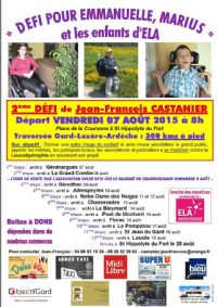 2eme Défi pour Emmanuelle , Marius les enfants d'ELA. Le vendredi 7 août 2015 à Saint Hippolyte du Fort. Gard.  08H00